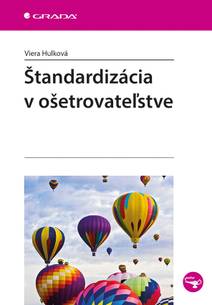 Obálka Štandardizácia v ošetrovateľstve