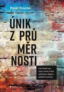 Obálka Únik z průměrnosti