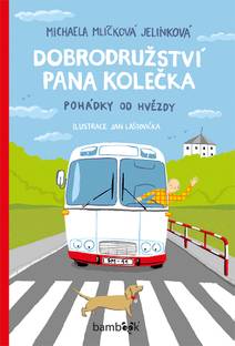 Obálka Dobrodružství pana Kolečka