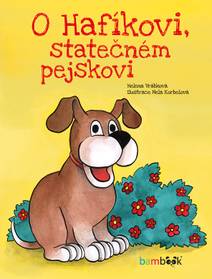 Obálka O Hafíkovi, statečném pejskovi