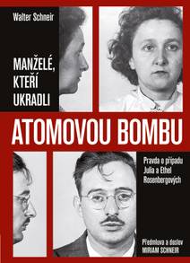 Obálka Manželé, kteří ukradli atomovou bombu