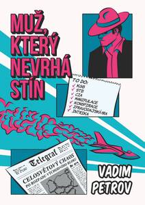 Obálka Muž, který nevrhá stín