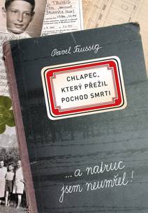 Obálka Chlapec, který přežil pochod smrti