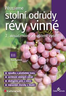 Obálka Pěstujeme stolní odrůdy révy vinné