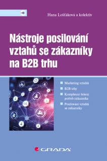 Obálka Nástroje posilování vztahů se zákazníky na B2B trhu