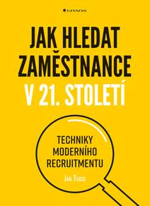 Obálka Jak hledat zaměstnance v 21. století