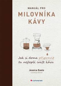 Obálka Manuál pro milovníka kávy