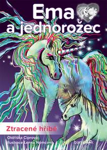 Obálka Ema a jednorožec - Ztracené hříbě