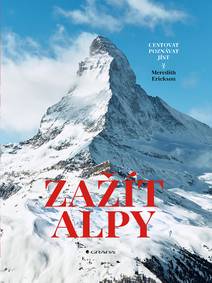 Obálka Zažít Alpy