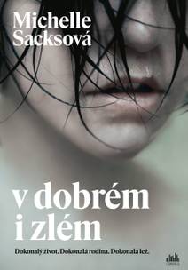 Obálka V dobrém i zlém