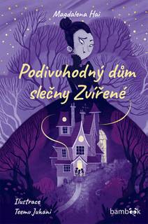 Obálka Podivuhodný dům slečny Zvířené