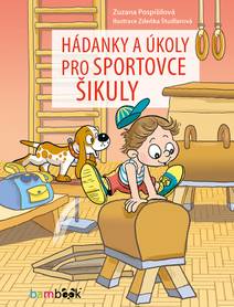 Obálka Hádanky a úkoly pro sportovce šikuly
