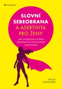 Obálka Slovní sebeobrana a asertivita pro ženy