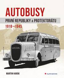 Obálka Autobusy první republiky a protektorátu