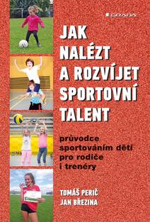 Obálka Jak nalézt a rozvíjet sportovní talent