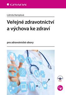 Obálka Veřejné zdravotnictví a výchova ke zdraví