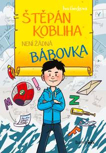 Obálka Štěpán Kobliha není žádná bábovka