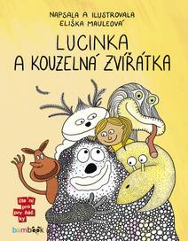 Obálka Lucinka a kouzelná zvířátka