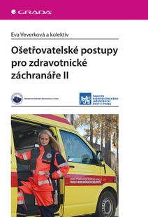 Obálka Ošetřovatelské postupy pro zdravotnické záchranáře II