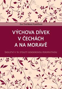 Obálka Výchova dívek v Čechách a na Moravě
