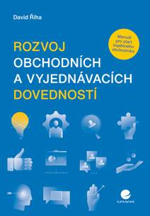 Obálka Rozvoj obchodních a vyjednávacích dovedností