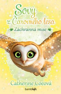 Obálka Sovy z Čarovného lesa - Záchranná mise