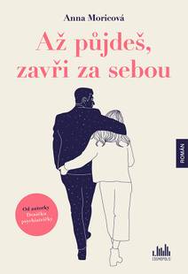 Obálka Až půjdeš, zavři za sebou