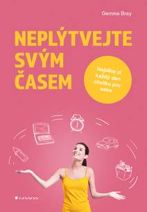 Obálka Neplýtvejte svým časem