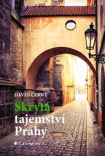 Obálka Skrytá tajemství Prahy