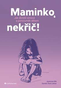 Obálka Maminko, nekřič!