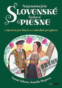Obálka Najznámejšie slovenské ľudové piesne