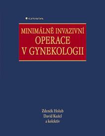 Obálka Minimálně invazivní operace v gynekologii