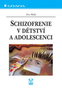 Obálka Schizofrenie v dětství a adolescenci