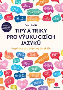 Obálka Tipy a triky pro výuku cizích jazyků