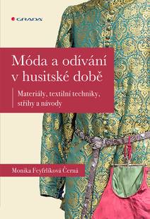 Obálka Móda a odívání v husitské době