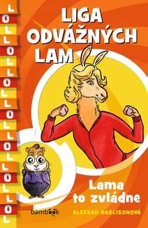 Obálka Liga odvážných lam – Lama to zvládne