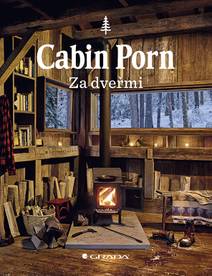 Obálka Cabin Porn - Za dveřmi