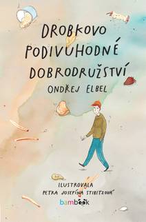 Obálka Drobkovo podivuhodné dobrodružství