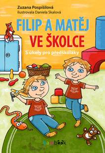 Obálka Filip a Matěj ve školce