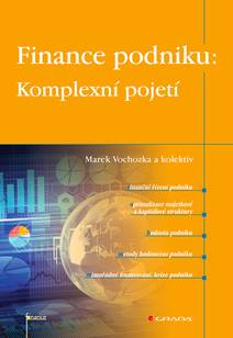 Obálka Finance podniku: Komplexní pojetí