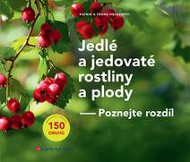 Obálka Jedlé a jedovaté rostliny a plody