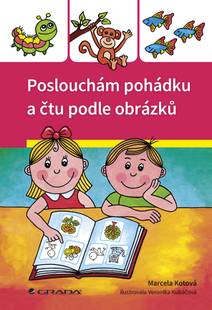 Obálka Poslouchám pohádku a čtu podle obrázků