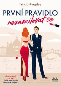 Obálka První pravidlo: nezamilovat se