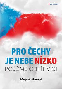 Obálka Pro Čechy je nebe nízko