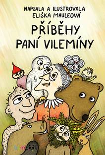 Obálka Příběhy paní Vilemíny