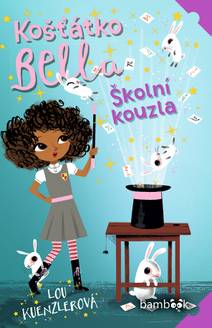 Obálka Košťátko Bella - Školní kouzla