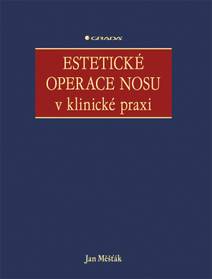 Obálka Estetické operace nosu v klinické praxi