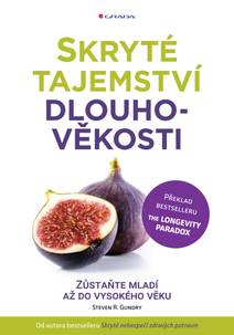 Obálka Skryté tajemství dlouhověkosti