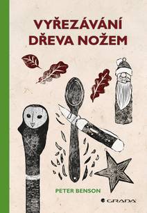 Obálka Vyřezávání dřeva nožem