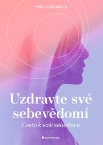 Obálka Uzdravte své sebevědomí